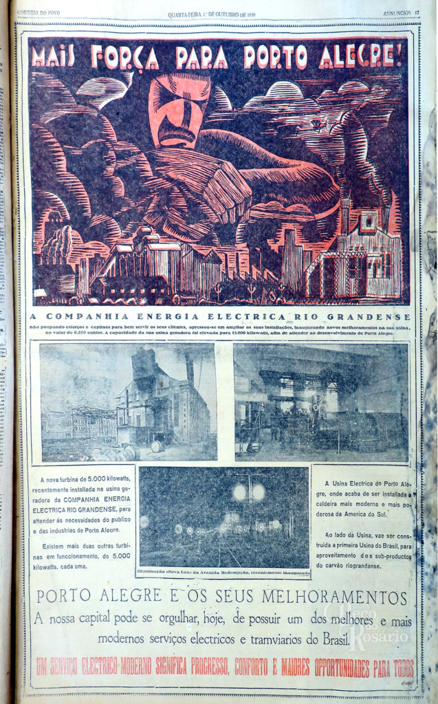 "Mais força para Porto Alegre!".Correio do Povo, 01/10/1930, p. 17. Hemeroteca do Arquivo Histórico Municipal Moysés Vellinho.